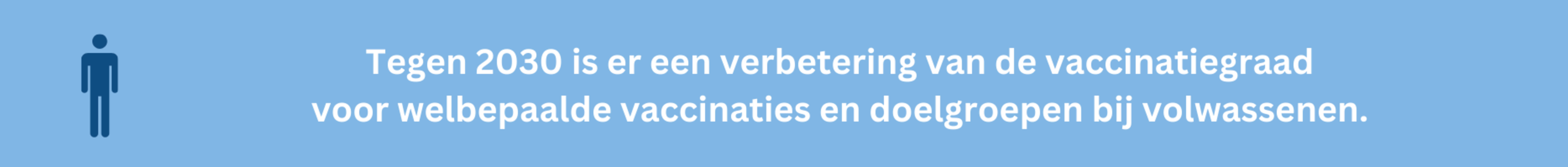 Gezondheidsdoelstelling Vaccinatie - volwassenen