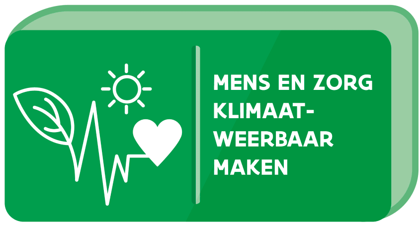 Mens en zorg klimaatweerbaar maken